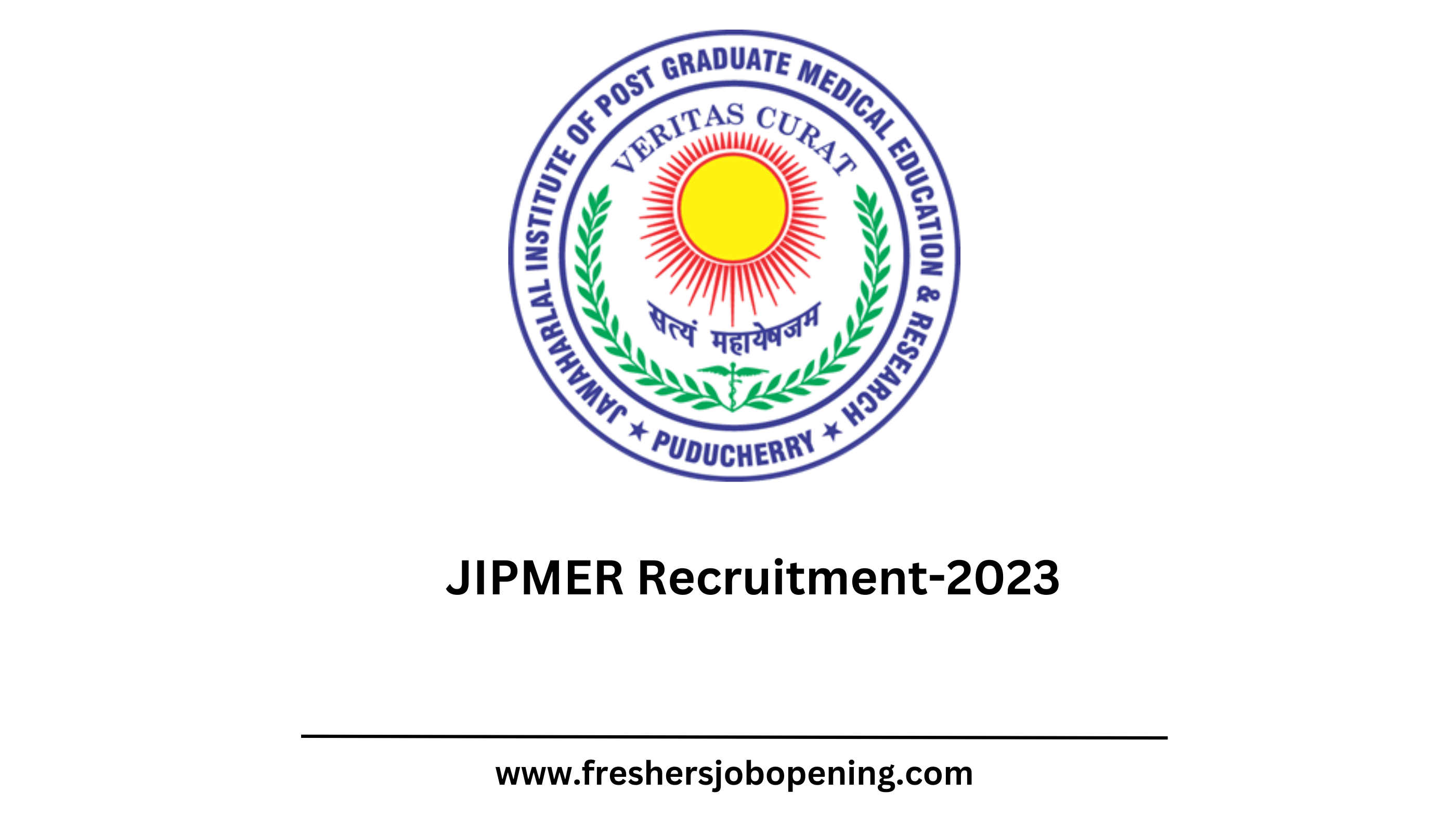 JIPMER Jobs Notification 2023 For 22 Posts | Application Form