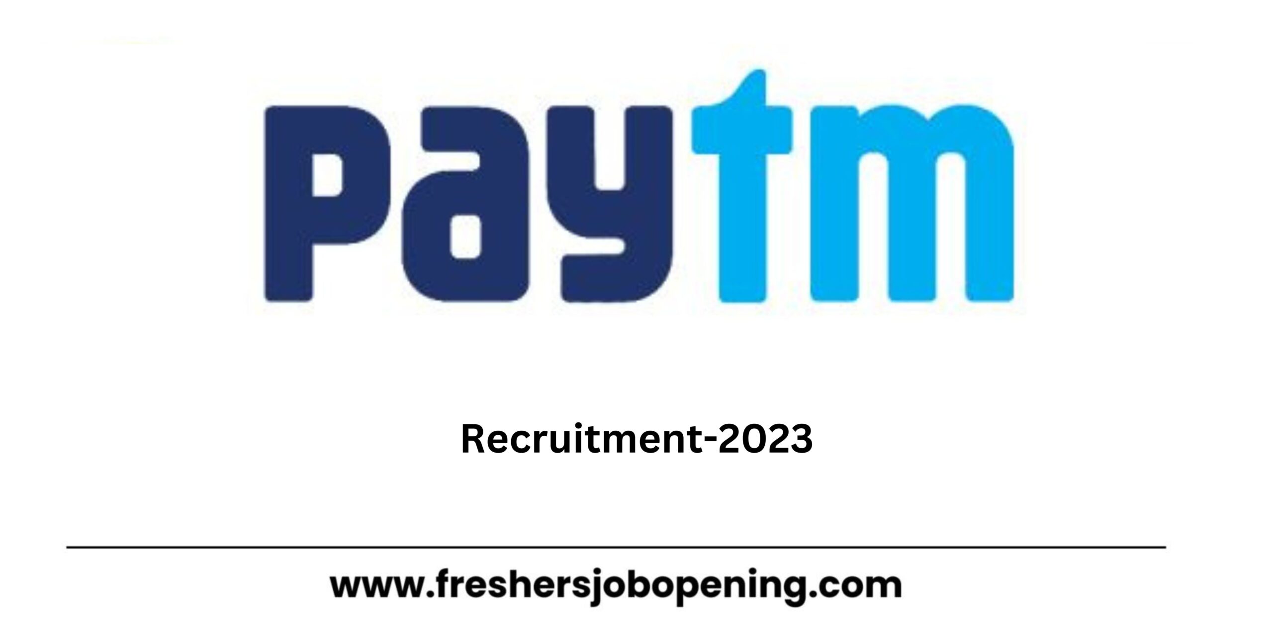 Paytm Recruitment