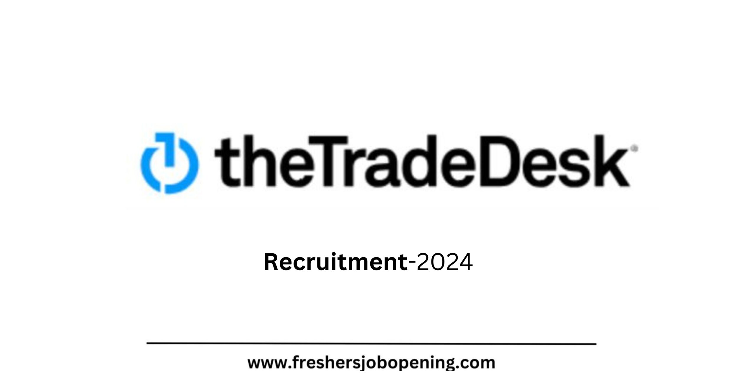 The Trade Desk Recruitment