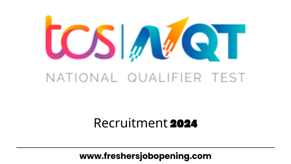 TCS NQT 2024National Qualifier Test 2024 Apply Now