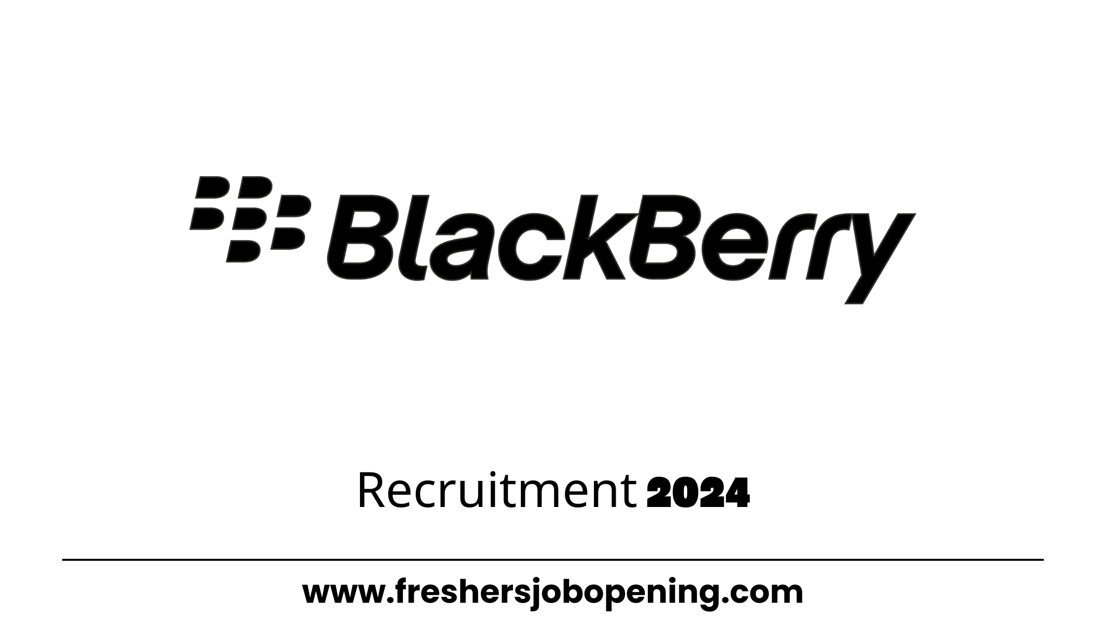 BlackBerry Freshers Recruitment | Intern (Cloud Backend Engineer) | 2023, 2024 Batch | Bangalore