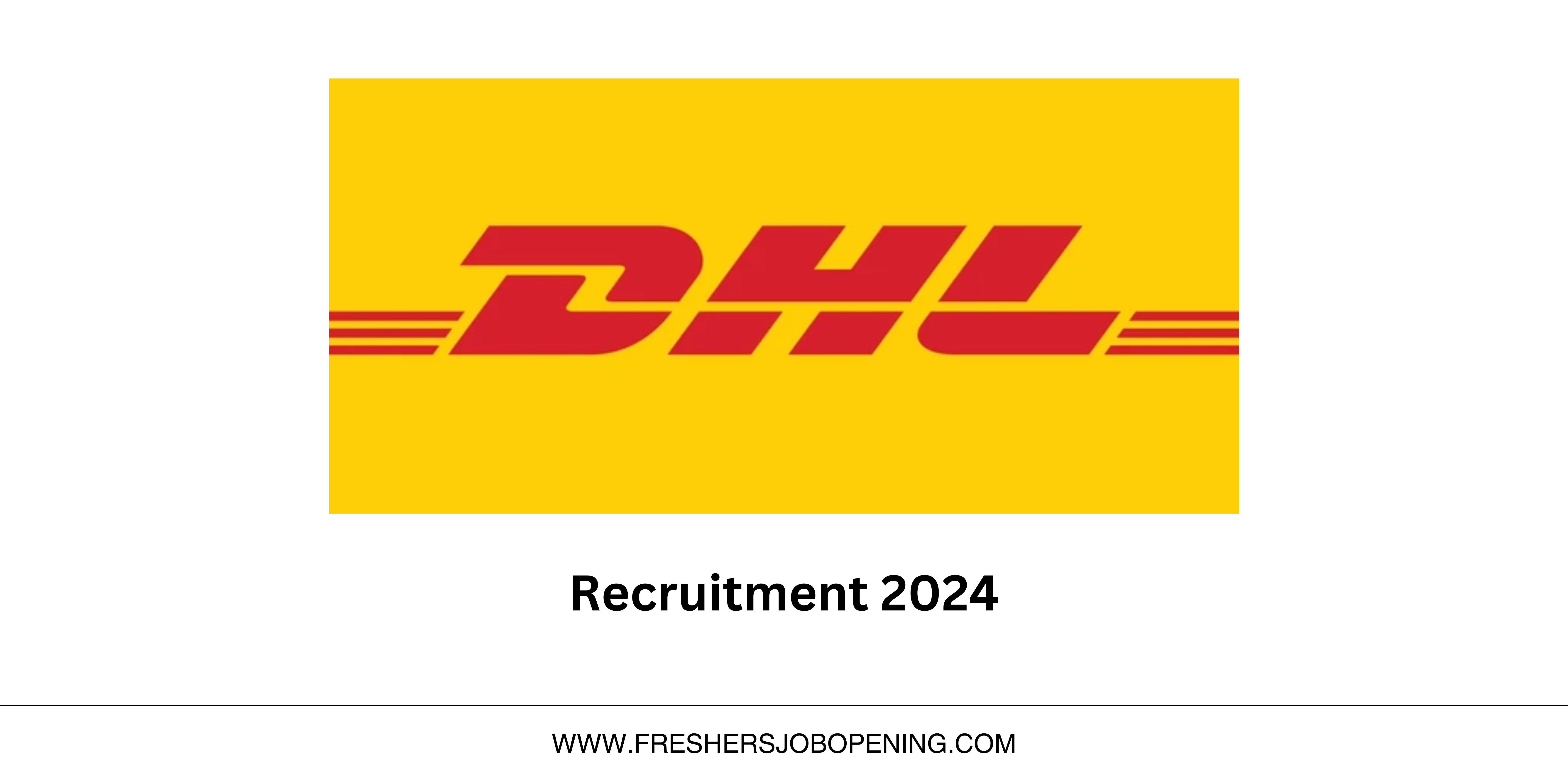 DHL Off Campus Hiring for Associate – CDZ Role- Apply Now!